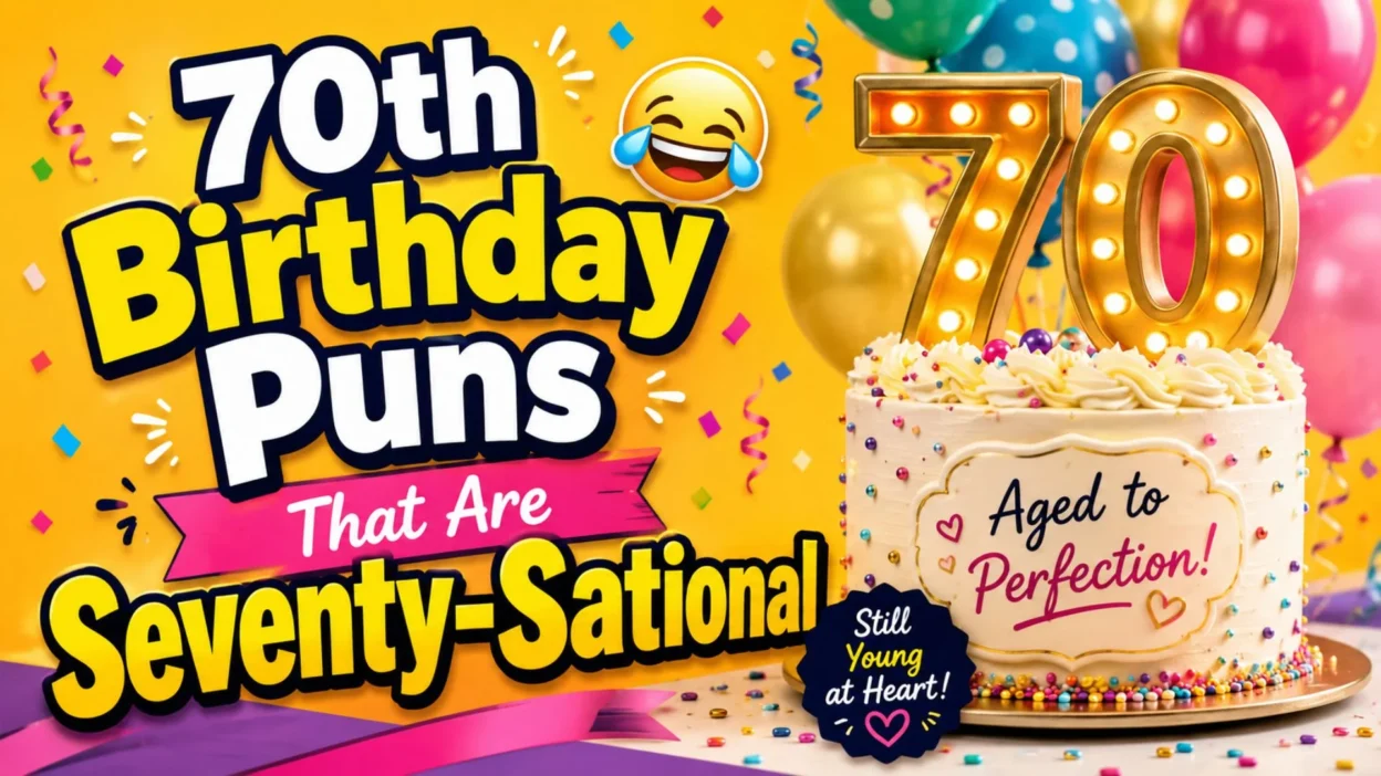 70th birthday puns graphic with cake, balloons, confetti, and glowing 70 numbers