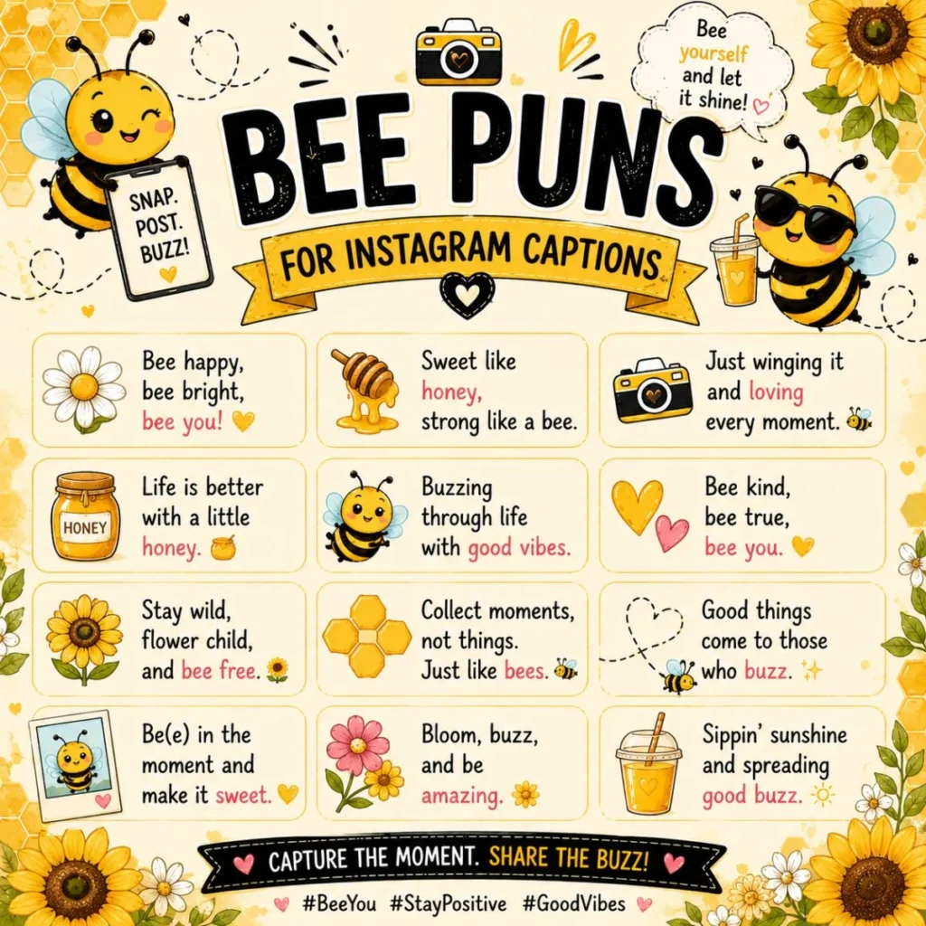 Bee puns for Instagram captions graphic with cute bees, honeycomb, flowers, and social media quotes