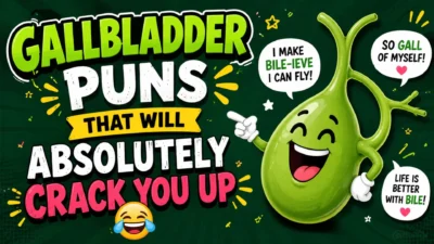 Funny gallbladder puns cartoon with smiling gallbladder character and bold humor text