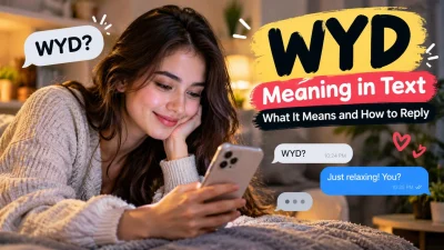 WYD meaning in text with a woman texting on her phone and chat bubbles showing example replies.